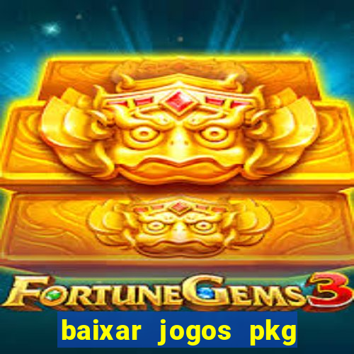 baixar jogos pkg ps3 desbloqueado